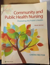 Community and Public Health Nursing : Promoting the Public's Heal Ninth Edition