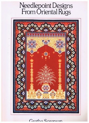 Needlepoint Designs from Oriental R..., Sorensen, Greth