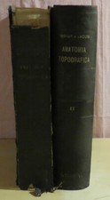 TESTUT E JACOB : TRATTATO DI ANATOMIA TOPOGRAFICA - 2 VOLUMI 1933
