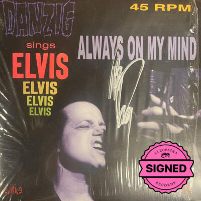 Danzig Sings Elvis - Always On My Mind (Limited Edition Colored 7'' Vinyl - Signe