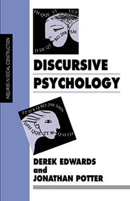 Discursive Psychology by Jonathan Potter, Derek Edwards (Paperback, 2021)
