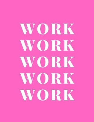 Work Work Work Work Work by A.D. Publishing (English) Paperback Book