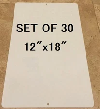 30 Pieces PARKING SIGN ALUMINUM SUBLIMATION BLANKS 12" x 18" / WITH HOLES