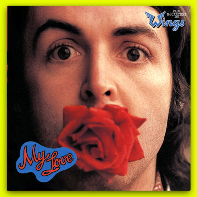 Paul McCartney- My Love- 45 Pic Sleeve #2-Record Not Included