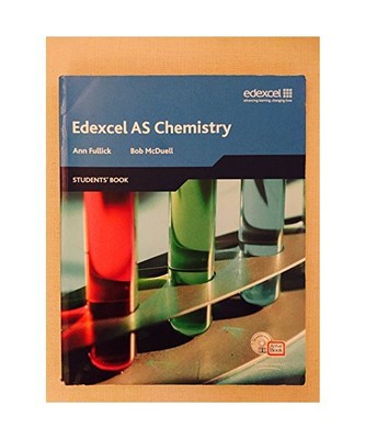 Edexcel A Level Science: AS Chemistry Students' Book with ActiveBook CD, Ann Ful