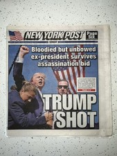 New York Post Trump Shot Sunday Newspaper July 14, 2024 Historic Day 