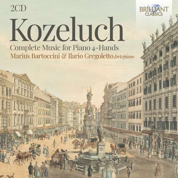 Leopold Kozeluch (1747-1818) - SäMtliche Sonaten FüR Klavier 4-HäNdig - - (Cd-image