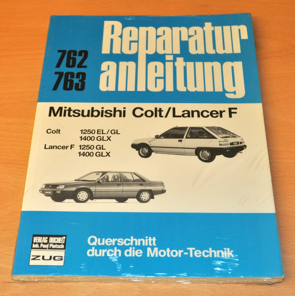 MITSUBISHI Colt Lancer F 1250 1400 EL GL GLX A150 Motor Reparaturanleitung B762 - Bild 1 von 1