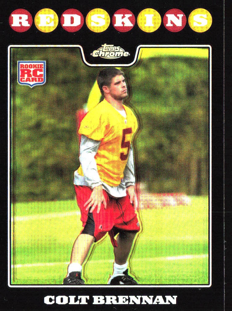 2008 Topps Chrome #TC172 Colt Brennan Refractors RC