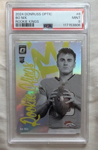 2024 Panini Donruss Optic Rookie Kings Bo Nix #6 PSA 9 Denver Broncos