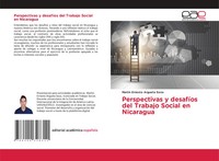 Martin Ernesto Argueta Soza | Perspectivas Y DesafíOs Del Trabajo Social En...