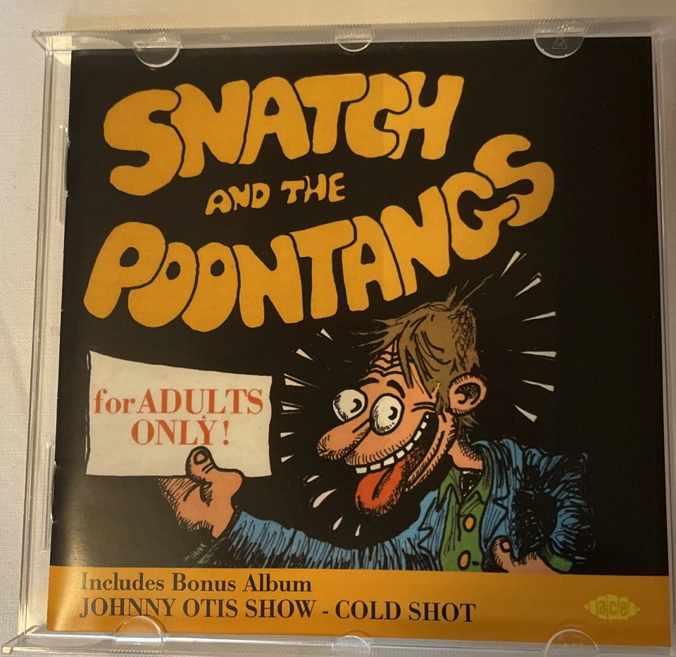 Cold Shot / for Adults only by Otis, Johnny / Snatch & Poontangs (CD, 2002) — 第 3/4 张图片