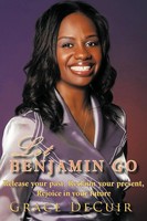 Grace Decuir | Let Benjamin Go | Taschenbuch | Englisch (2009) | AuthorHouse