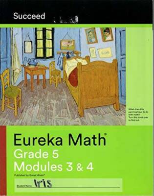 Eureka Math Succeed Grade 5 Modules 3 & 4 - Unknown Binding - VERY GOOD