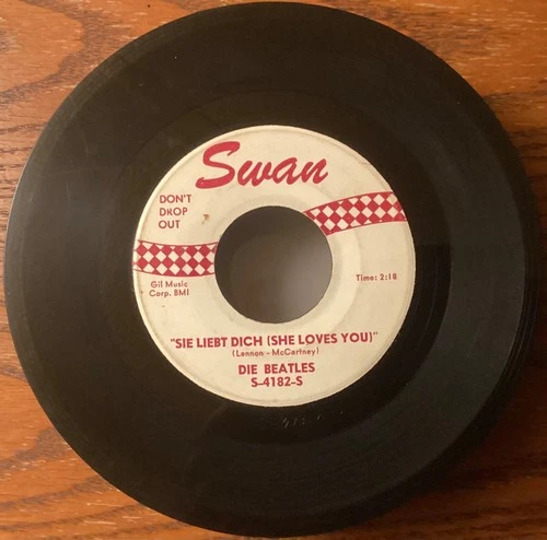 The Beatles SIE LIEBT DICH (SHE LOVES YOU) original 1964 Swan 4182 45 rpm 7”
