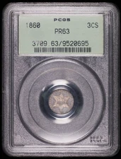 1860 P Silver Three Cent Pieces - Trimes PCGS PR-63 Proof OGH