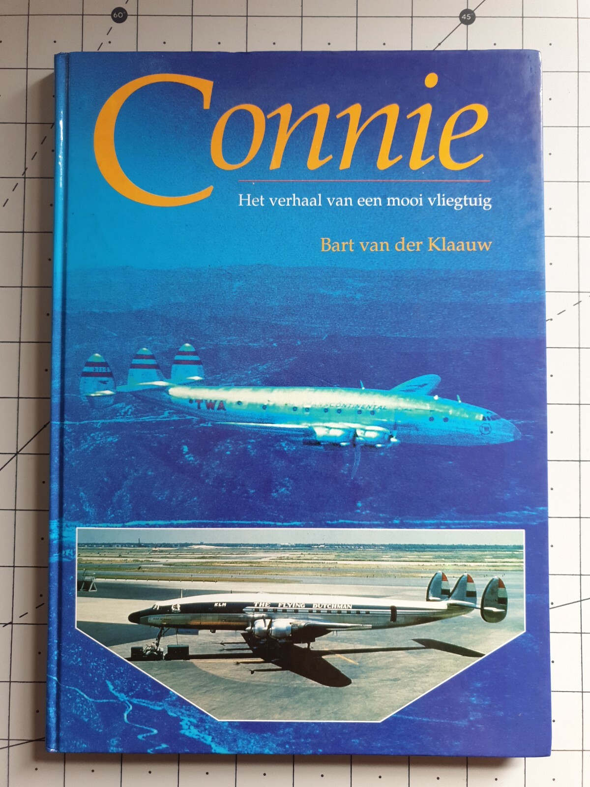 Connie Bart Van Der Klaauw 1993 Dutch Hardback Book