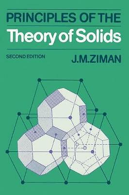 Principles of the Theory of Solids Ziman Paperback Cambridge University Press 2e