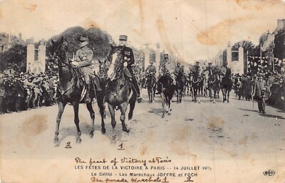 Les Fetes De La Victoire Ein Paris ~ Le Defile-Les Marechaux Joffre Et Foch