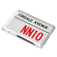 FRIDGE MAGNET - Firdale Avenue NN10 - UK Postcode