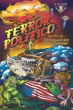 Terror Politico: A Screaming World in Chaos by Cin Ferguson [Paperback]