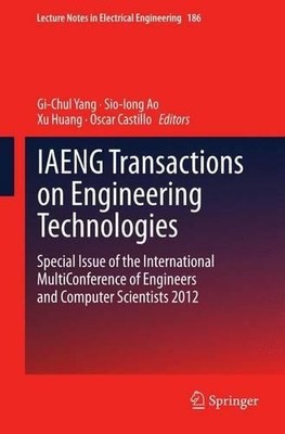 IAENG Transactions on Engineering Technologies - 9789401780797