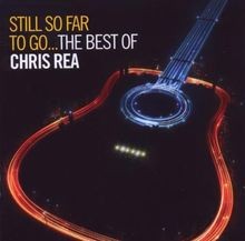 Still So Far to Go: The Best of Chris Rea von Chris Rea | CD | Zustand neu