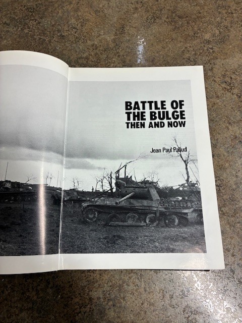 Battle of the Bulge: Then and Now [Hardcover] Pallud, Jean Paul