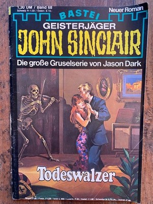 John Sinclair 1,Auflage Band 68 Todeswalzer Jason Dark (gut erhalten)