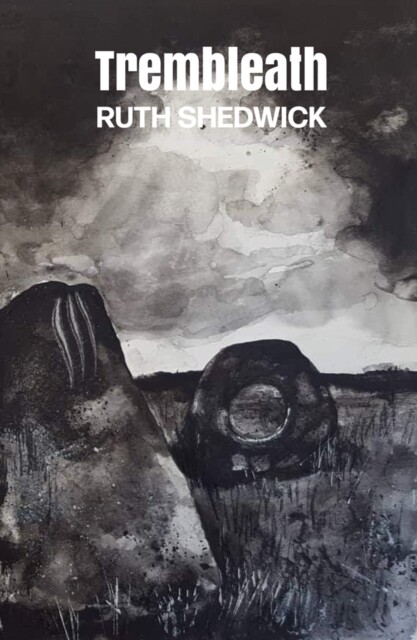 Trembleath 9780993272950 Ruth Shedwick - Free Tracked Delivery