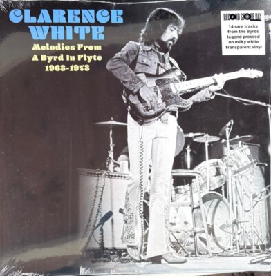 CLARENCE WHITE - LOST MASTERS 1963 - 1973 - COLOUR TBC - RSD 2025 - LP
