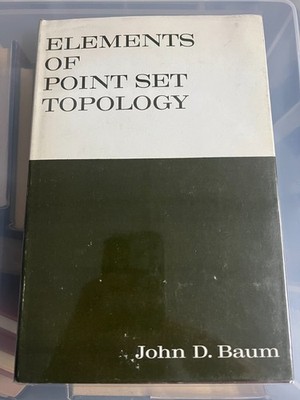ELEMENTS OF POINT SET TOPOLOGY - JOHN D. BAUM - HARDBACK WITH DUSTJACKET