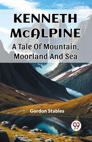 Kenneth Mcalpine A Tale Of Mountain, Moo - Image 7
