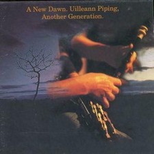 A New Dawn. Uillean Piping Another Generation. CD - Like New