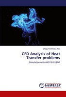 CFD Analysis Of Heat Transfer Problems | Simulation With Ansys Fluent | Rao