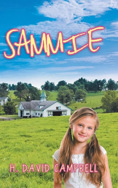 H. David Campbell | Sammie | Buch | Englisch (2019) | Gebunden | Iuniverse-image