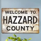 Vintage "Welcome to Hazzard County" Tin Metal Signs- Rustic Wall Decor for Bar,