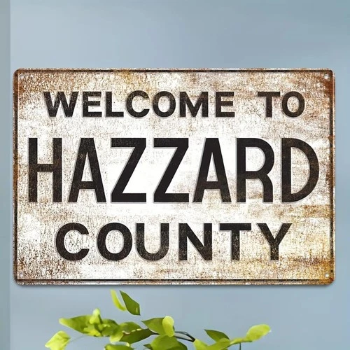 Vintage "Welcome to Hazzard County" Tin Metal Signs- Rustic Wall Decor for Bar,