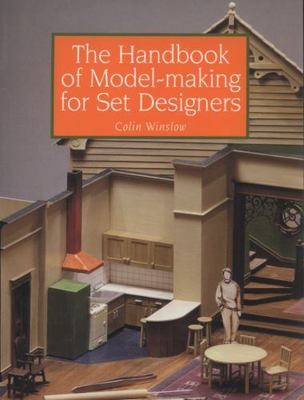 Handbook of Model-Making for Set Designers, Paperback by Winslow, Colin, Like...