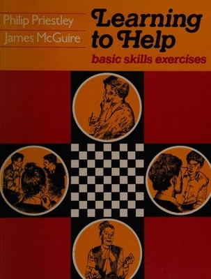 Learning to Help: Basic Skills Exercises, Priestley, Philip,McGuire, James, Good