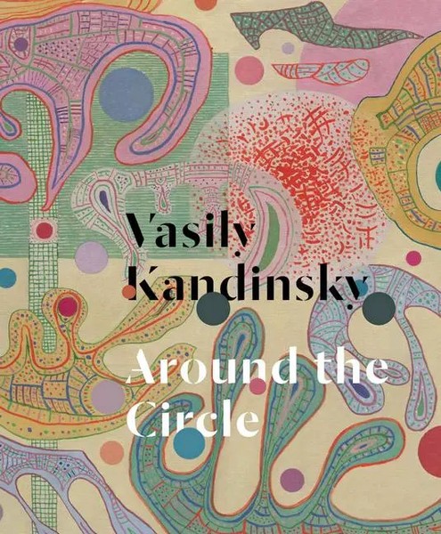 Vasily Kandinsky: Around The Circle | Tracey Bashkoff (U. A.) | Englisch | Buch-image