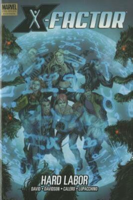 X-factor Hard Labor HC Marvel Comics
