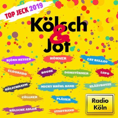 KÖLSCH & JOT-TOP JECK 2019 -HÖHNER,LUPO,BOORE,STADTRAND,DOMSTÜRMER...  CD NEU