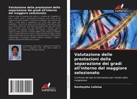 Sentayehu Leleisa | Valutazione Delle Prestazioni Della Separazione Dei Gradi...