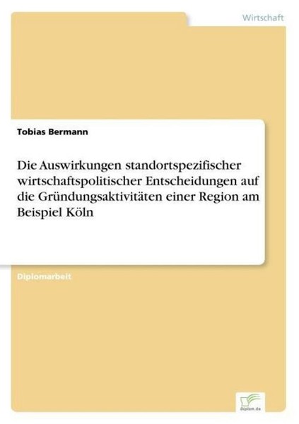 Die Auswirkungen Standortspezifischer Wirtschaftspolitischer Entscheidungen Auf-image