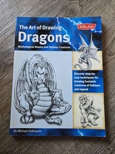 The Art of Drawing Dragons: Mythological Beasts Fantasy Creatures M. Dobrzycki