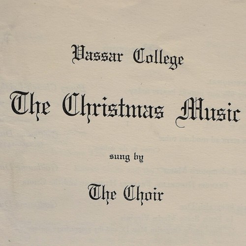 1944 The Christmas Music Choir Program Ednah Geer John Peirce Vassar ...