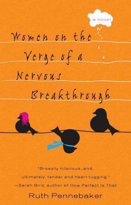 Women on the Verge of a Nervous Breakthrough - 0425238563, Pennebaker, paperback