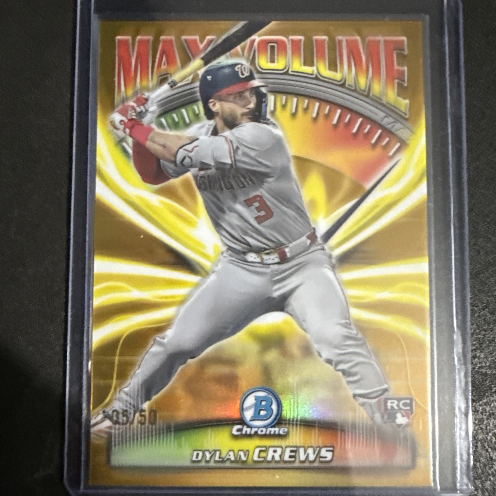 2025 Bowman Chrome Dylan Crews RC Max Volume Gold Refractor /50 SSP #MV9 Nats