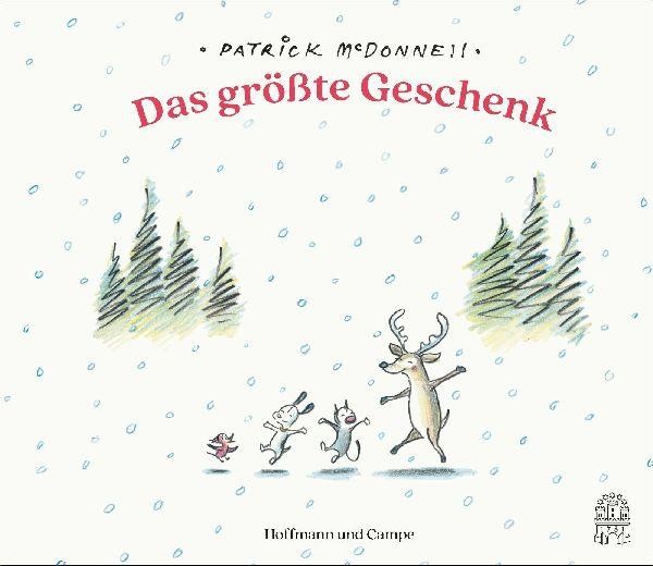 Hoffmann & Campe Weiss Das Grösste Geschenk, Belletristik Von Patrick Mcdonnell - Bild 2